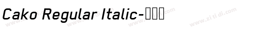 Cako Regular Italic字体转换